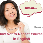 How not to repeat yourself in English