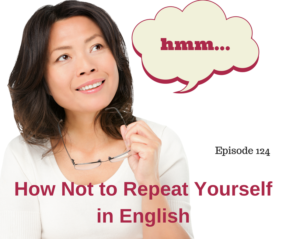 How not to repeat yourself in English