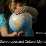 Stereotypes and cultural myths