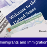 immigrants and immigration