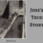 Jose's true story