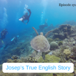 Josep’s True English Story