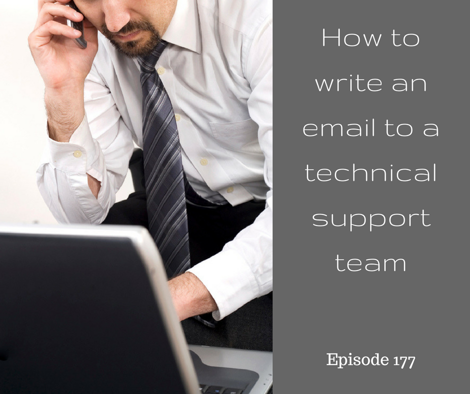 How to write an email to a technical support team