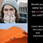 rather and prefer