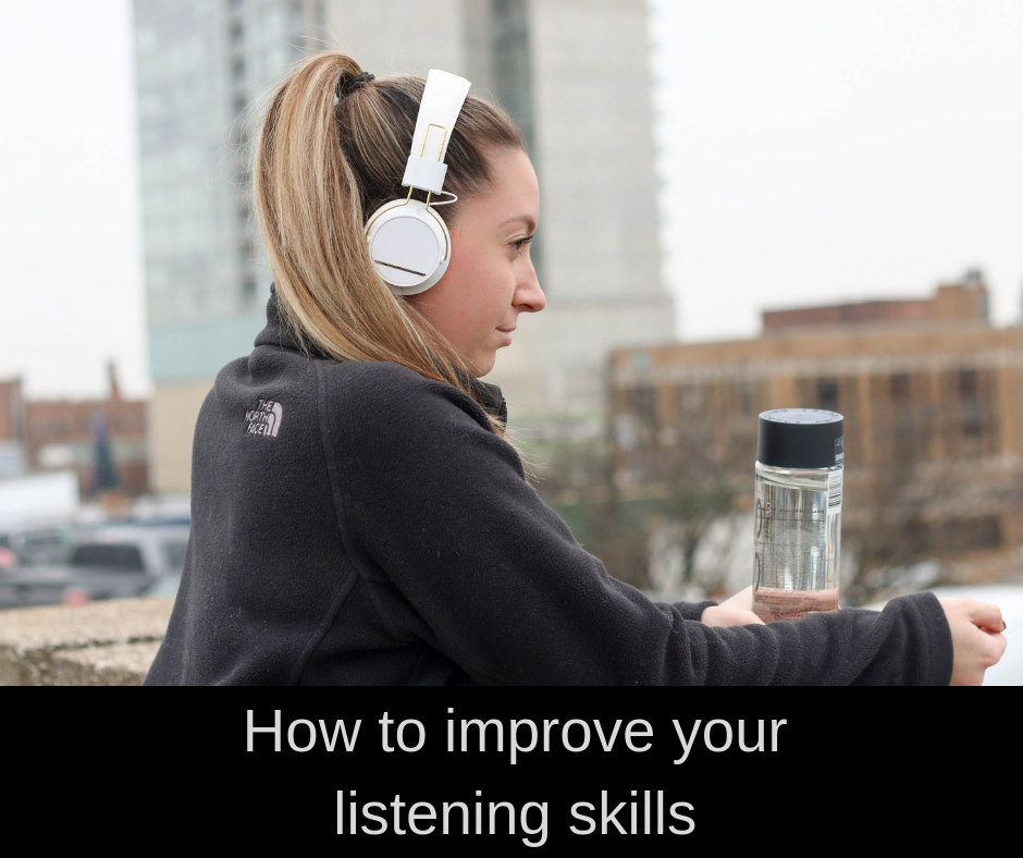 How to improve your listening skills