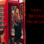 very british problems