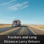 Truckers and Long Distance Lorry Drivers