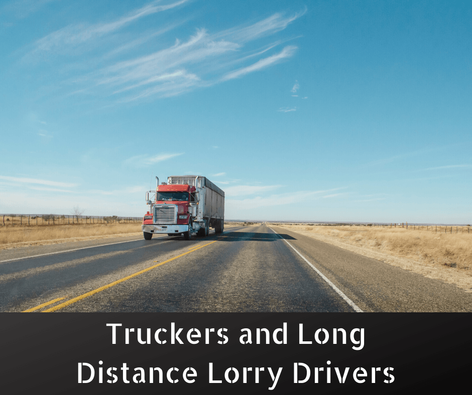 Truckers and Long Distance Lorry Drivers