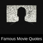 famous movie quotes