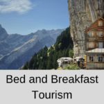 Bed and Breakfast Tourism