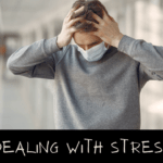 dealing with stress