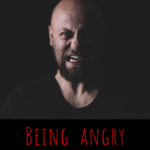 being angry
