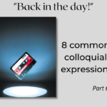 8 common colloquial expressions - Part 6 - AIRC383