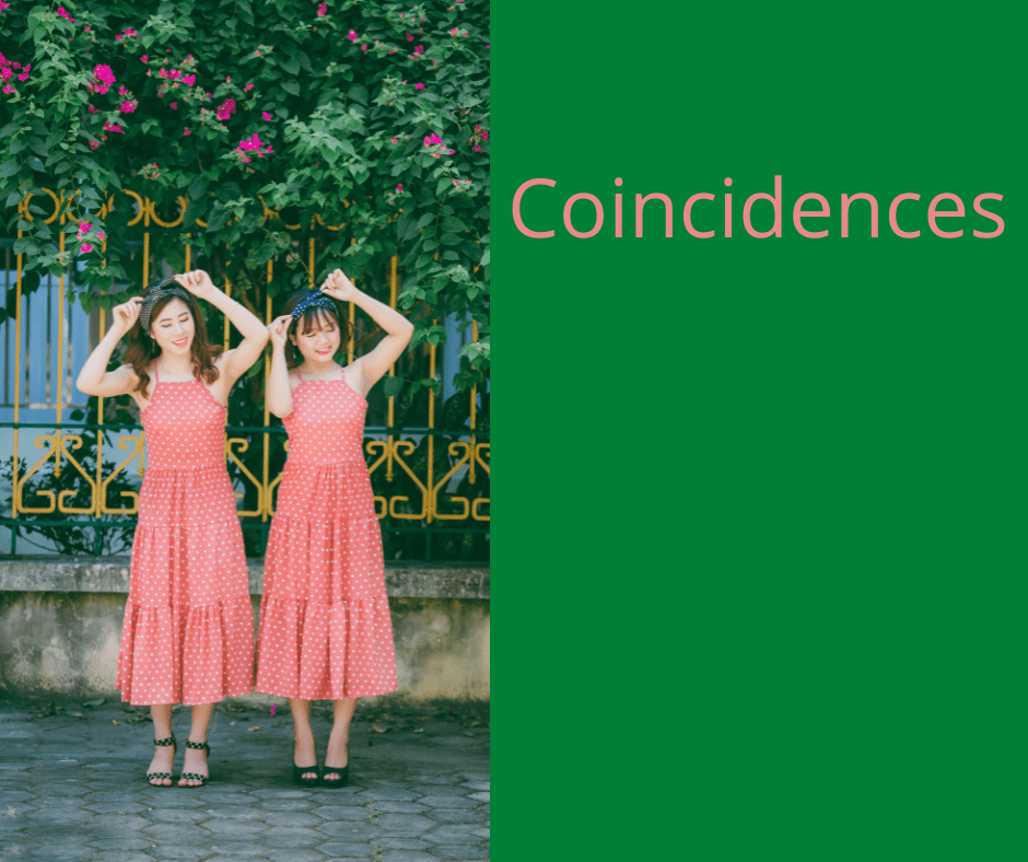 Coincidences -