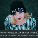 However, whatever, whichever, whenever, wherever, whoever, whosever, whatsoever - AIRC393