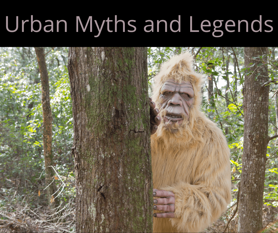 Urban Myths and Legends