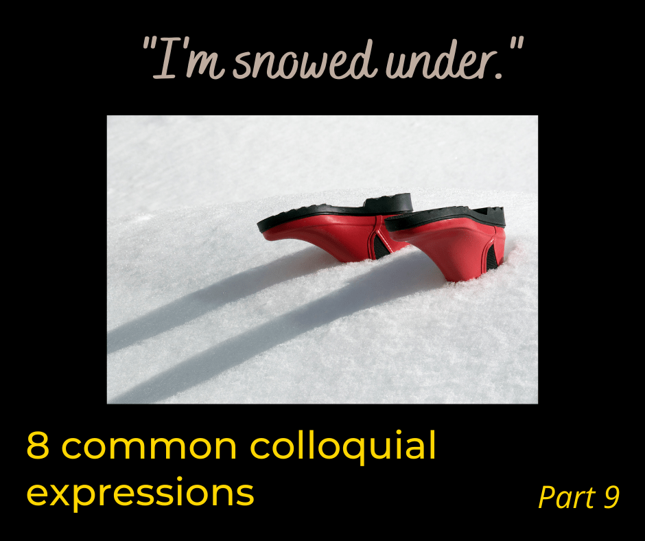 8 common colloquial expressions - Part 9