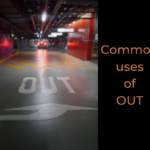 Common uses of OUT