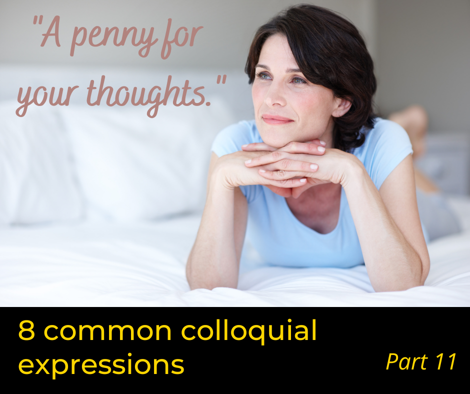 8 common colloquial expressions – Part 11