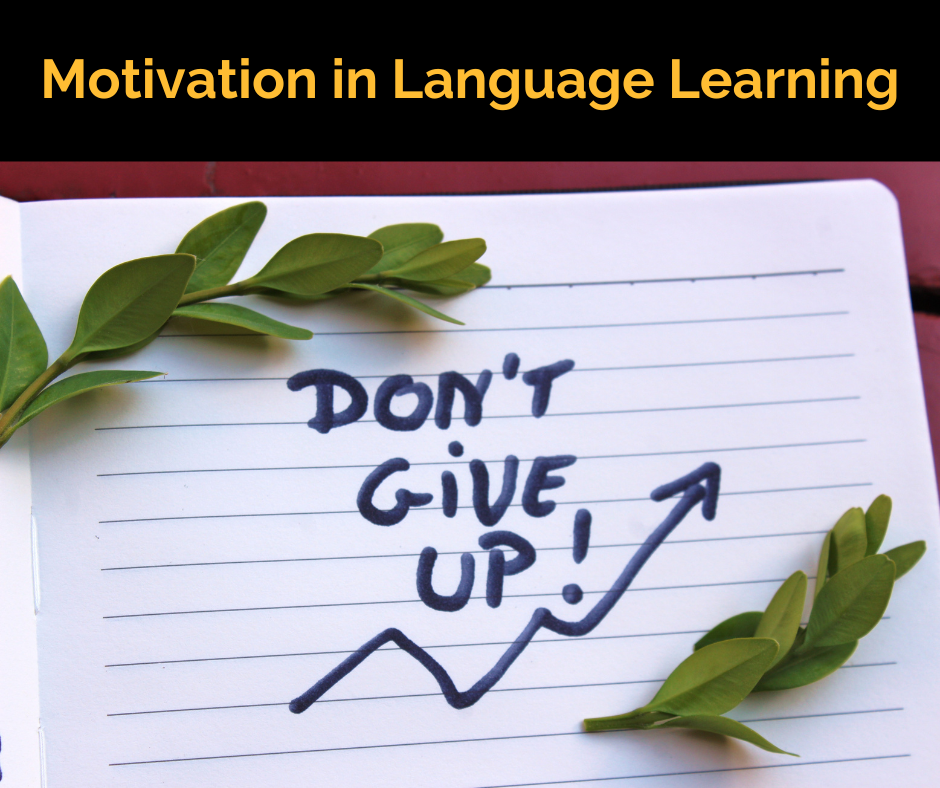 Motivation in Language Learning