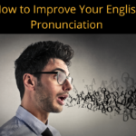 How To Improve Your English Pronunciation with Hadar Shemesh