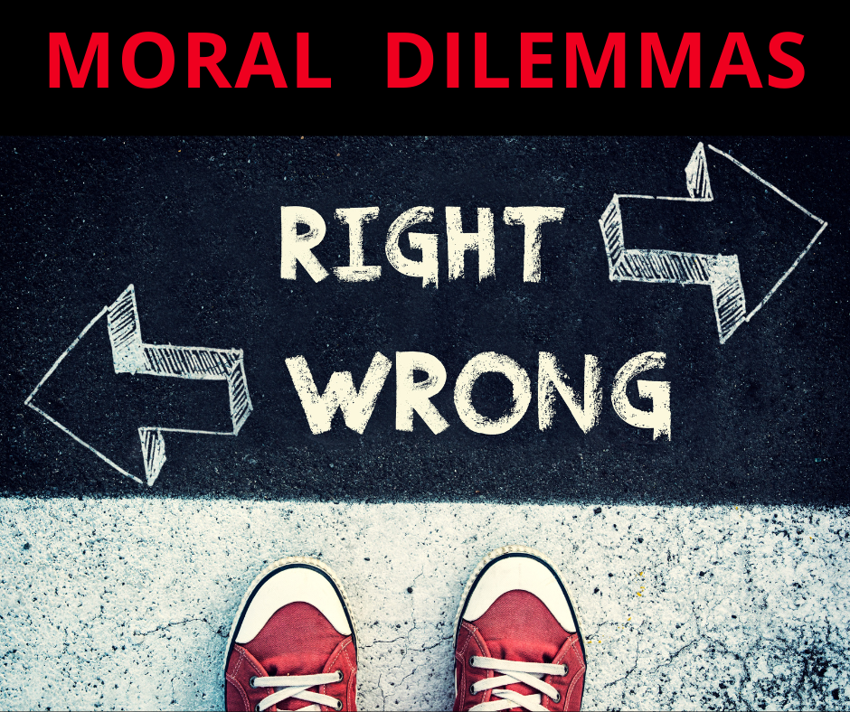 moral dilemmas