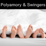 Polyamory and Swingers