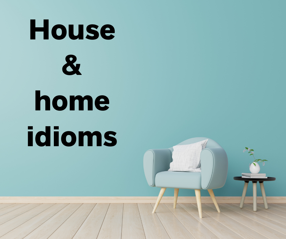 house nad home idioms