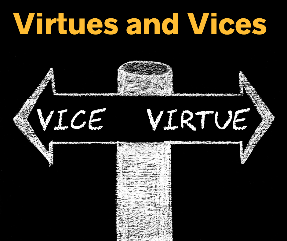 virtues nad vices