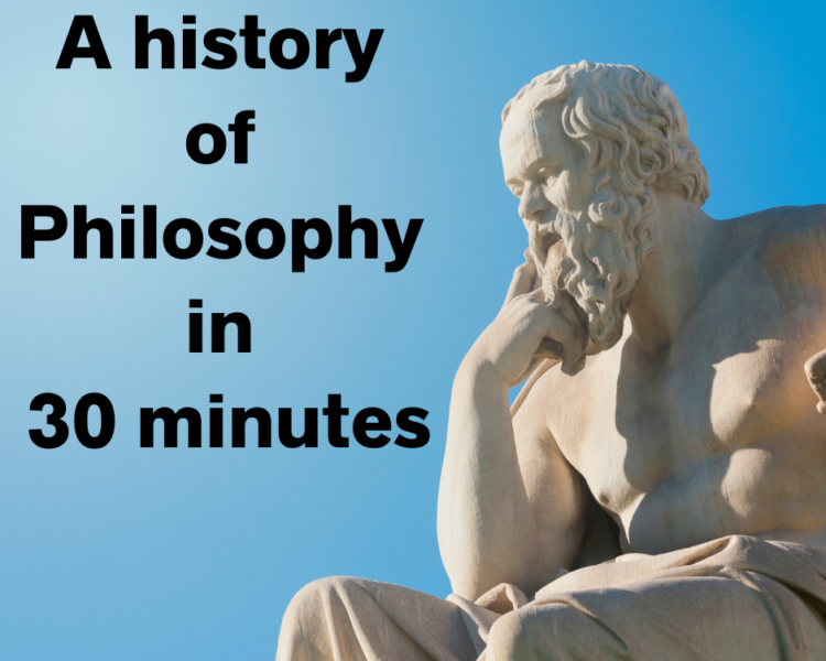 A history of Philosophy in 30 minutes - AIRC532