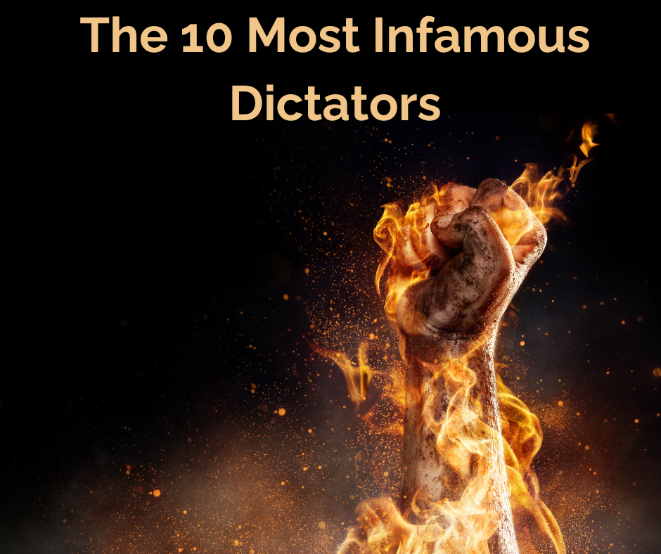 The 10 Most Infamous Dictators - AIRC542