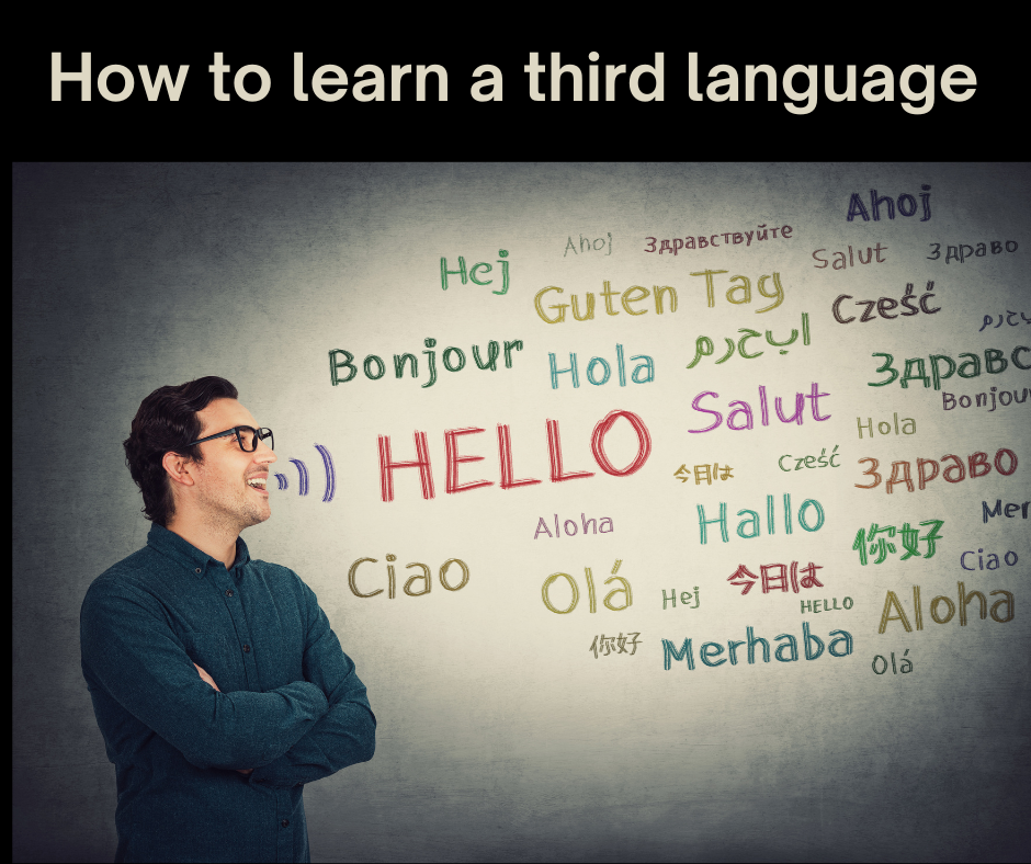 How to learn a third language - AIRC557