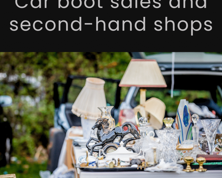 Car boot sales and second-hand shops
