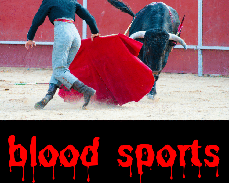 blood sports