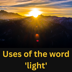 Uses of the word ‘light’ – AIRC590