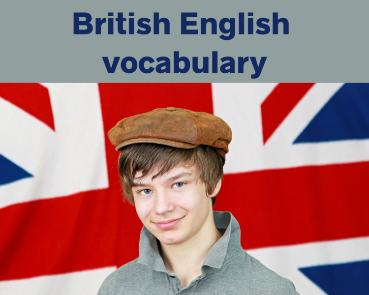 Informal British English vocabulary -