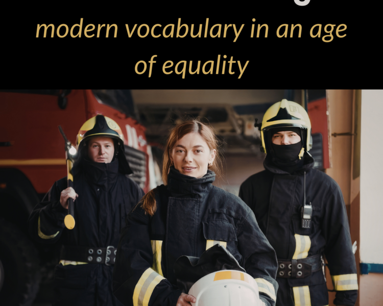 Gender-neutral English: modern vocabulary in an age of equality