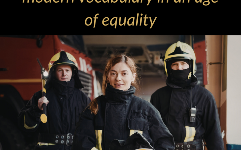 Gender-neutral English: modern vocabulary in an age of equality