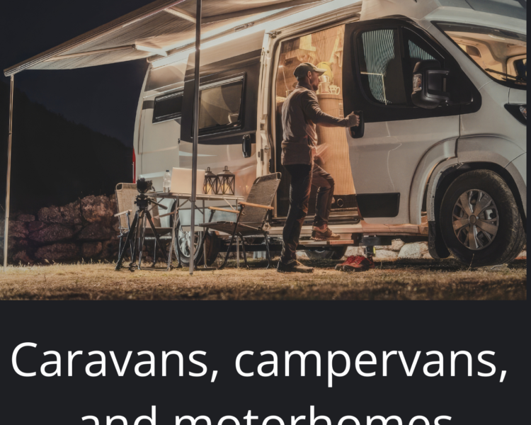 Caravans, Campervans, and Motorhomes